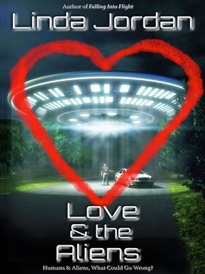 cover image of Love & the Aliens